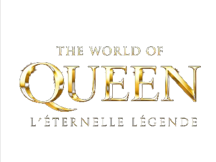 The World of Queen — L'Éternelle Légende